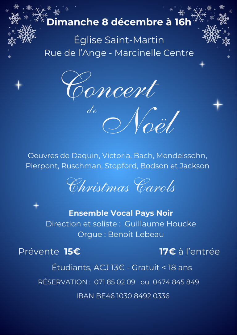 8 décembre : concert de Noël De l’Ensemble Vocal Pays Noir à l’église Saint-Martin /Marcinelle Centre